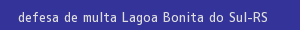 defesa/recurso de multa lagoa bonita do sul