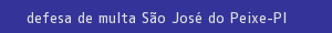 defesa/recurso de multa são josé do peixe