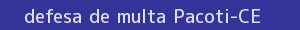 defesa/recurso de multa pacoti