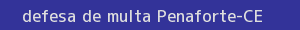 defesa/recurso de multa penaforte