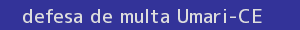 defesa/recurso de multa umari