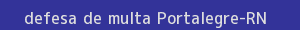 defesa/recurso de multa portalegre