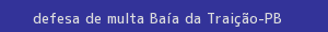 defesa/recurso de multa baía da traição