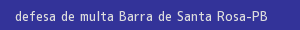 defesa/recurso de multa barra de santa rosa