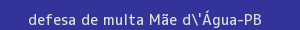 defesa/recurso de multa mãe d'Água
