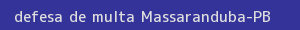 defesa/recurso de multa massaranduba