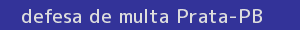 defesa/recurso de multa prata