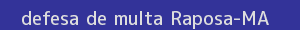 defesa/recurso de multa raposa