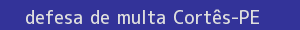defesa/recurso de multa cortês