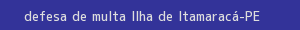 defesa/recurso de multa ilha de itamaracá
