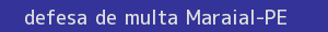 defesa/recurso de multa maraial