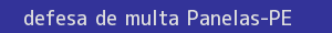 defesa/recurso de multa panelas
