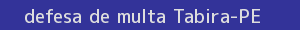 defesa/recurso de multa tabira