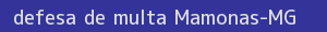 defesa/recurso de multa mamonas