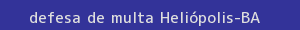defesa/recurso de multa heliópolis
