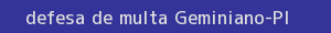 defesa/recurso de multa geminiano
