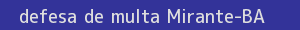 defesa/recurso de multa mirante