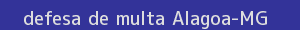 defesa/recurso de multa alagoa