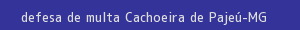 defesa/recurso de multa cachoeira de pajeú