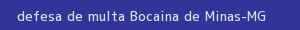defesa/recurso de multa bocaina de minas