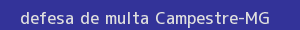 defesa/recurso de multa campestre