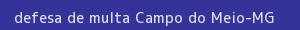 defesa/recurso de multa campo do meio