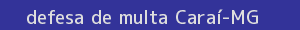 defesa/recurso de multa caraí
