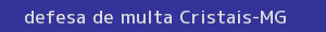 defesa/recurso de multa cristais