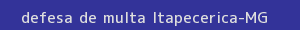 defesa/recurso de multa itapecerica