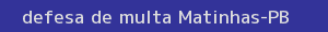 defesa/recurso de multa matinhas