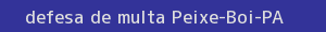 defesa/recurso de multa peixe-boi