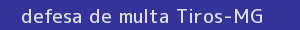 defesa/recurso de multa tiros
