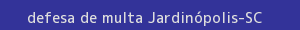 defesa/recurso de multa jardinópolis