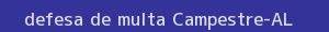 defesa/recurso de multa campestre