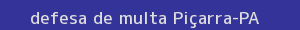 defesa/recurso de multa piçarra