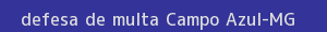defesa/recurso de multa campo azul