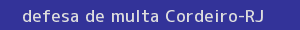 defesa/recurso de multa cordeiro