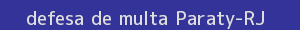 defesa/recurso de multa paraty