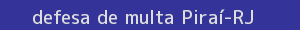 defesa/recurso de multa piraí