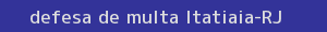 defesa/recurso de multa itatiaia