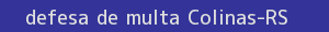 defesa/recurso de multa colinas