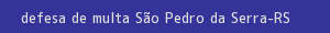 defesa/recurso de multa são pedro da serra