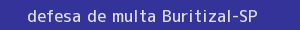 defesa/recurso de multa buritizal
