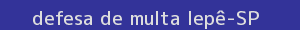 defesa/recurso de multa iepê