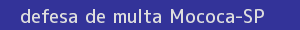 defesa/recurso de multa mococa