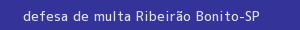 defesa/recurso de multa ribeirão bonito