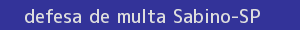 defesa/recurso de multa sabino
