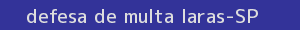 defesa/recurso de multa iaras