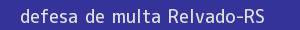 defesa/recurso de multa relvado