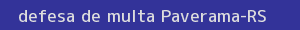 defesa/recurso de multa paverama